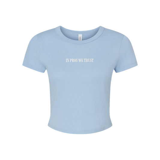 In Pros We Trust Ladies Tee
